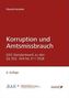 Korruption und Amtsmissbrauch (f. Österreich)