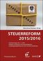 Steuerreform 2015/2016 (f. Österreich)