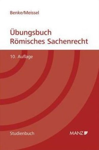 Übungsbuch Römisches Sachenrecht