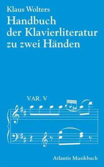 Handbuch der Klavierliteratur zu zwei Händen