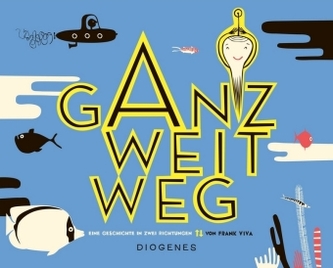 Ganz weit weg