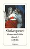 Romeo und Julia. Hamlet, Prinz von Dänemark. Othello, der Mohr von Venedig