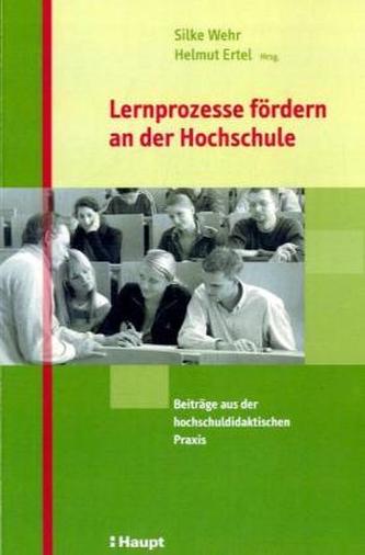 Lernprozesse fördern an der Hochschule