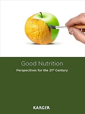 Good Nutrition: Perspectives for the 21st Century