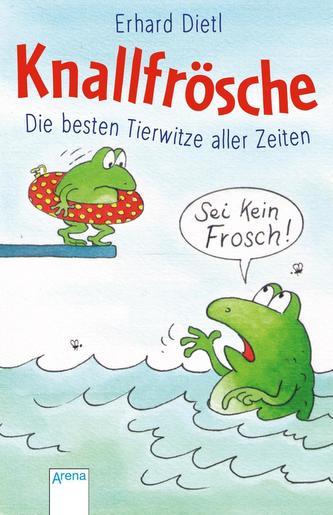 Erhard Dietls Knallfrösche