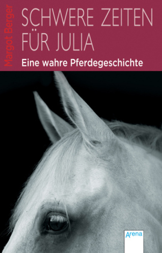 Schwere Zeiten für Julia