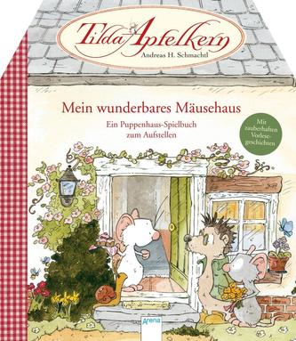 Tilda Apfelkern - Mein wunderbares Mäusehaus
