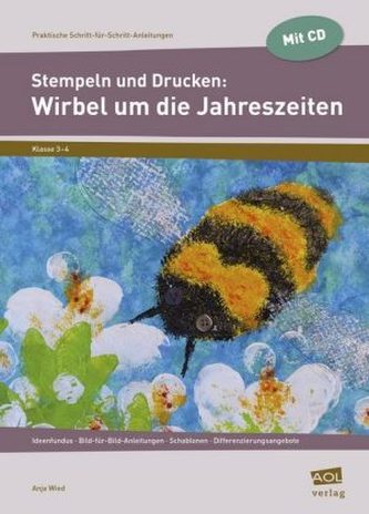 Stempeln und Drucken: Wirbel um die Jahreszeiten, m. CD-ROM