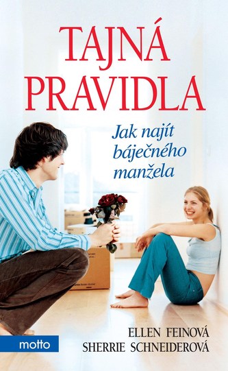 Tajná pravidla Jak najít báječného manžela