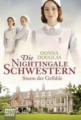 Die Nightingale-Schwestern, Sturm der Gefühle