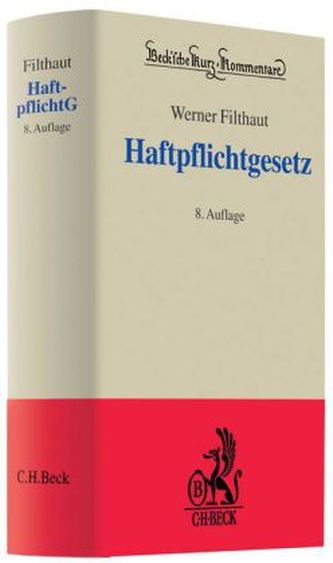 Haftpflichtgesetz (HaftPflG), Kommentar