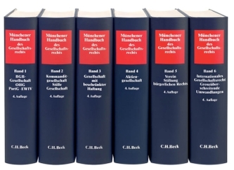 Münchener Handbuch des Gesellschaftsrechts, 4. Aufl., 6 Bde.