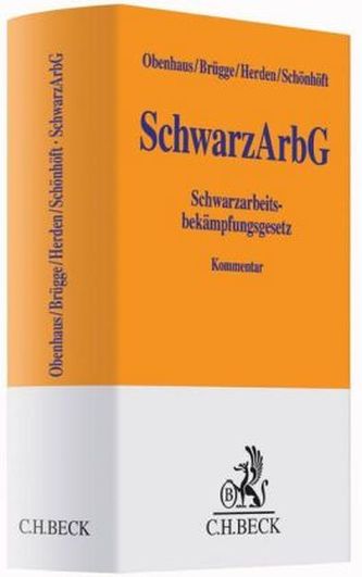 SchwarzArbG, Schwarzarbeitsbekämpfungsgesetz, Kommentar