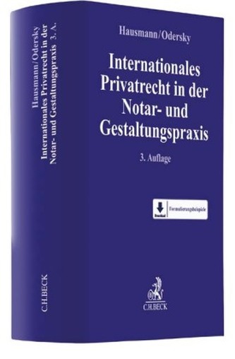 Internationales Privatrecht in der Notar- und Gestaltungspraxis