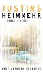 Justins Heimkehr