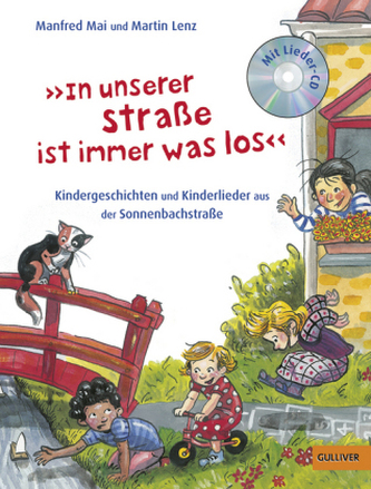 'In unserer Straße ist immer was los', m. Audio-CD