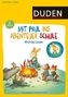 Mit Paul ins Abenteuer Schule - Richtig Lesen - 2. Klasse