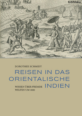 Reisen in das Orientalische Indien