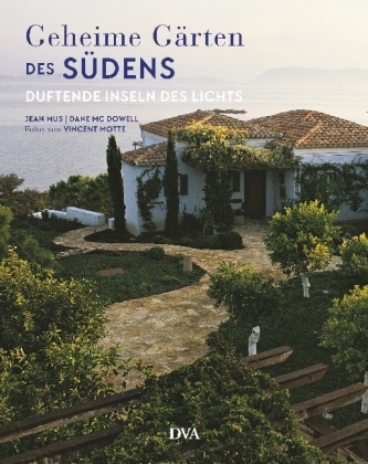 Geheime Gärten des Südens