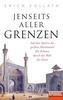 Jenseits aller Grenzen