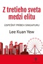 Z tretieho sveta medzi elitu