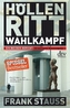 Höllenritt Wahlkampf