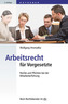 Arbeitsrecht für Vorgesetzte