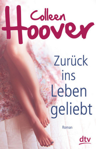 Zurück ins Leben geliebt
