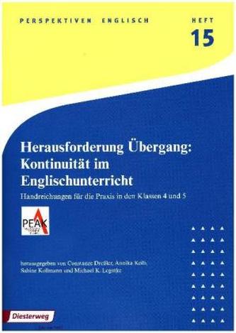 Herausforderung Übergang: Kontinuität im Englischunterricht