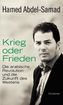 Krieg oder Frieden