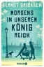 Morgens in unserem Königreich