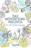Das Meditations-Malbuch