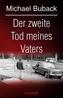 Der zweite Tod meines Vaters