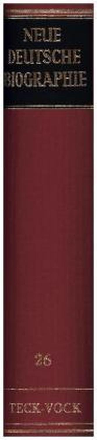Neue Deutsche Biographie. Bd.26