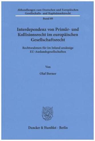 Interdependenz von Primär- und Kollisionsrecht im europäischen Gesellschaftsrecht.