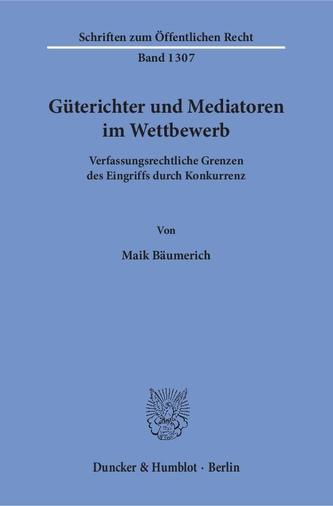 Güterichter und Mediatoren im Wettbewerb
