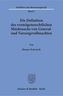 Die Definition des vermögensrechtlichen Missbrauchs von General- und Vorsorgevollmachten