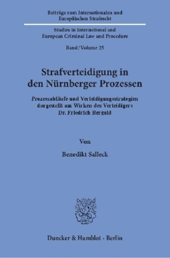 Strafverteidigung in den Nürnberger Prozessen