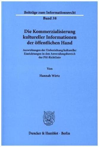Die Kommerzialisierung kultureller Informationen der öffentlichen Hand