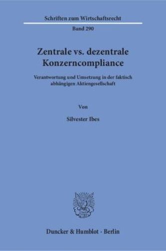 Zentrale vs. dezentrale Konzerncompliance
