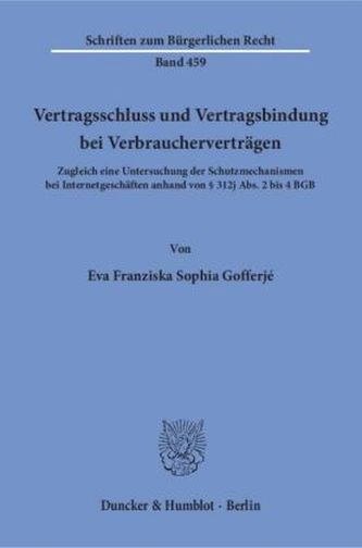 Vertragsschluss und Vertragsbindung bei Verbraucherverträgen