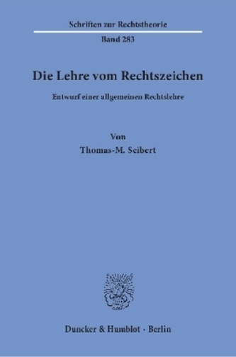 Die Lehre vom Rechtszeichen