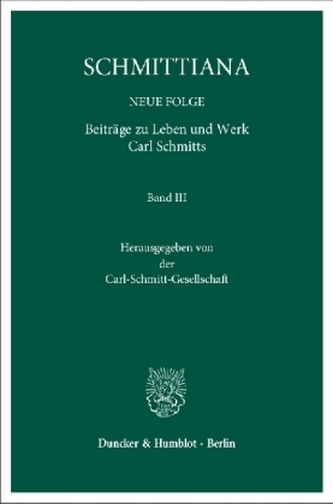 Schmittiana, Neue Folge. Bd.3