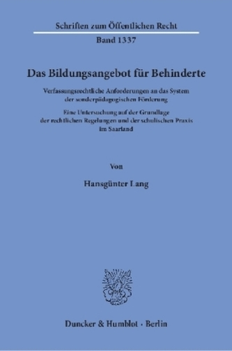 Das Bildungsangebot für Behinderte.