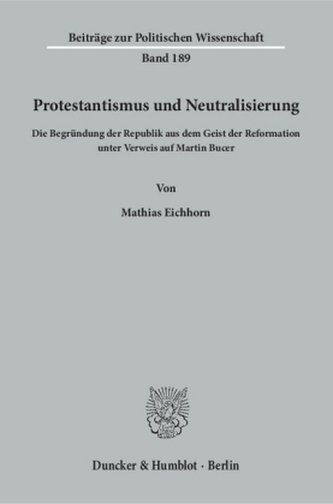 Protestantismus und Neutralisierung