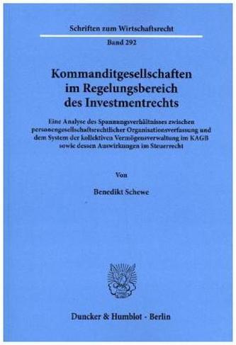 Kommanditgesellschaften im Regelungsbereich des Investmentrechts