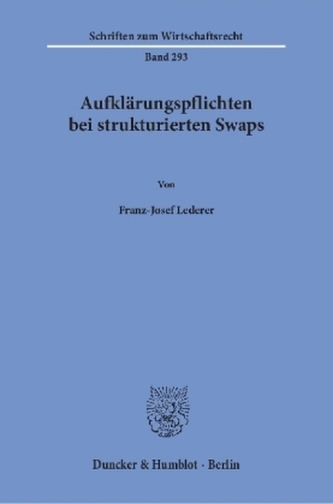 Aufklärungspflichten bei strukturierten Swaps
