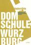 AndersOrte - Domschule Würzburg