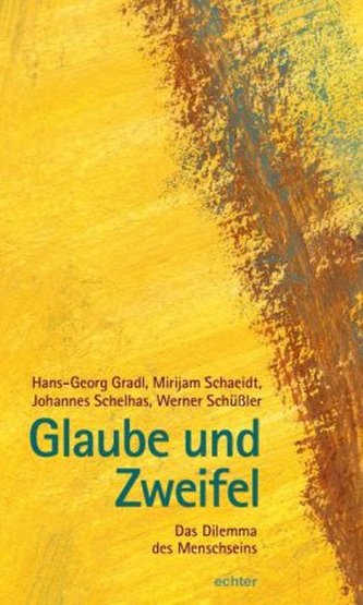 Glaube und Zweifel