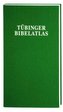 Tübinger Bibelatlas. Tübingen Bible Atlas